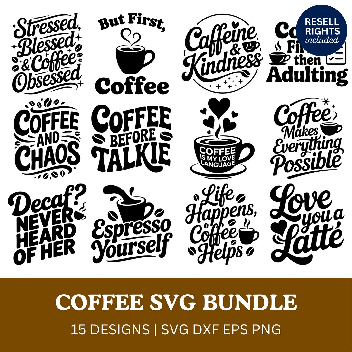 Coffee SVG Bundle | Resell Rights Included