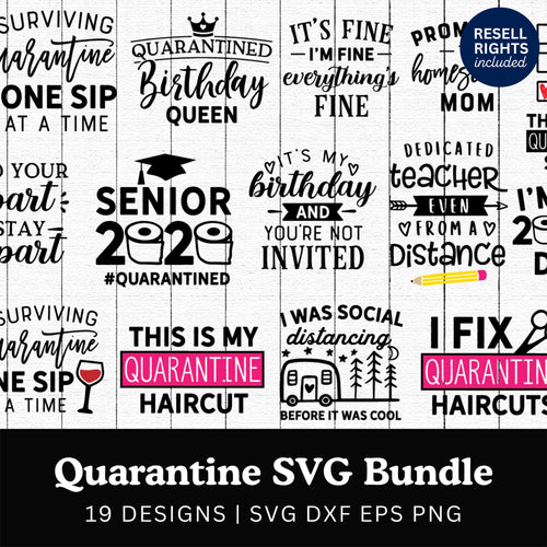 Quarantine SVG Bundle