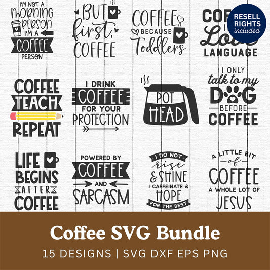 Coffee SVG Bundle | Resell Rights Included