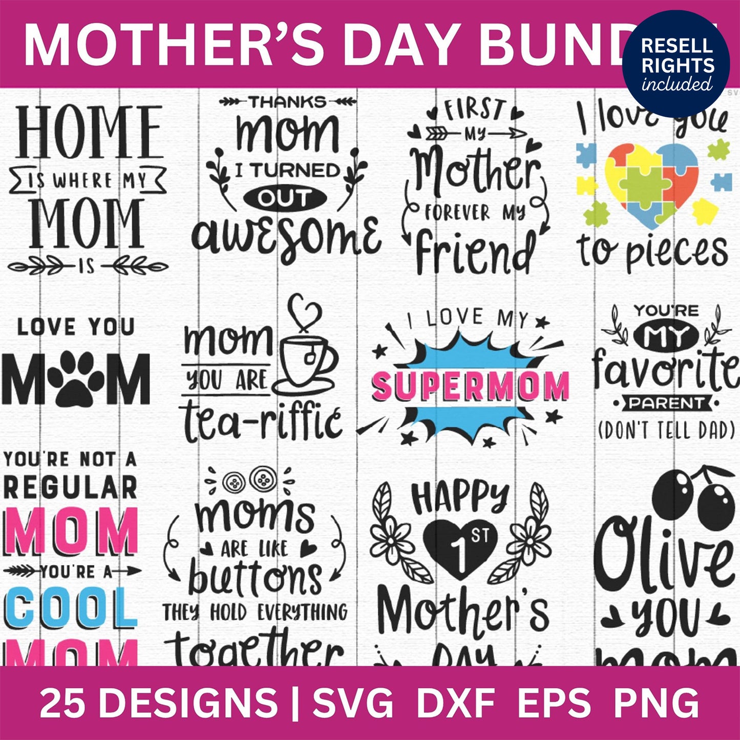 Mothers Day SVG Bundle | Resell Rights Included