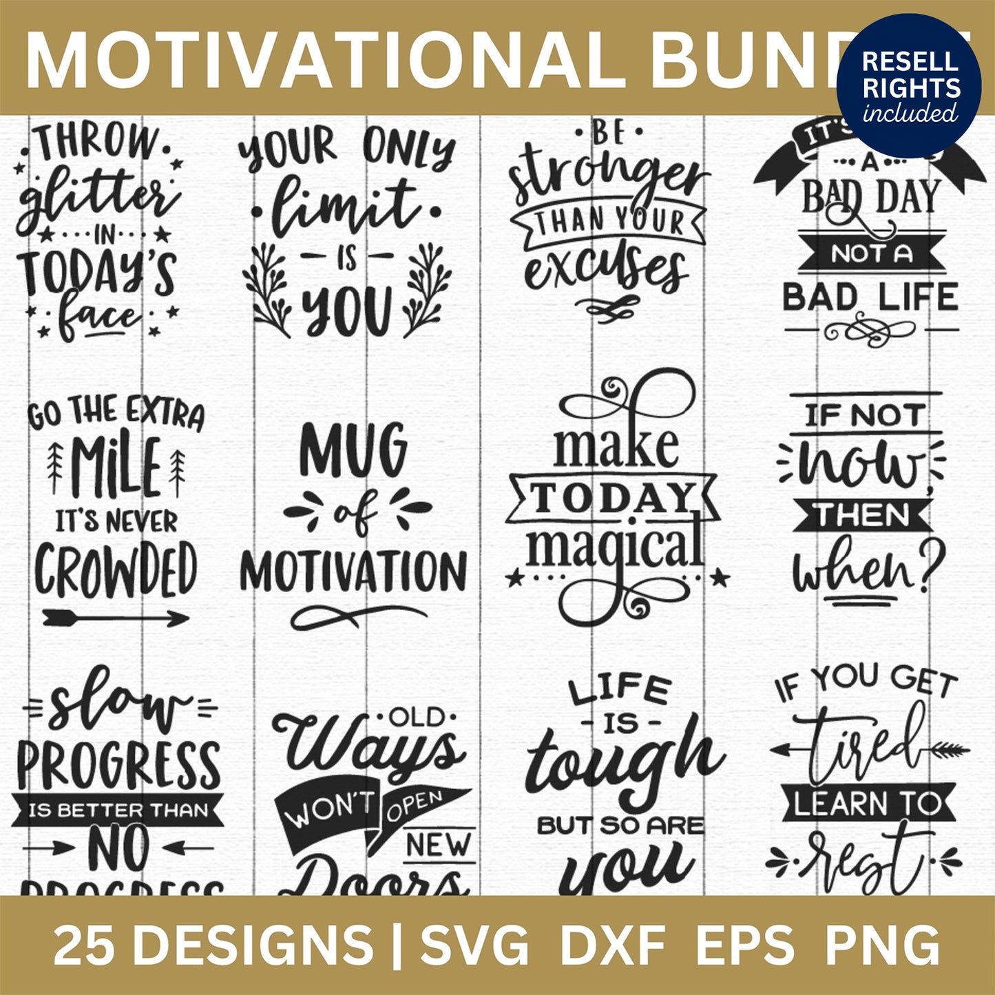 Motivational SVG Bundle | Resell Rights Included