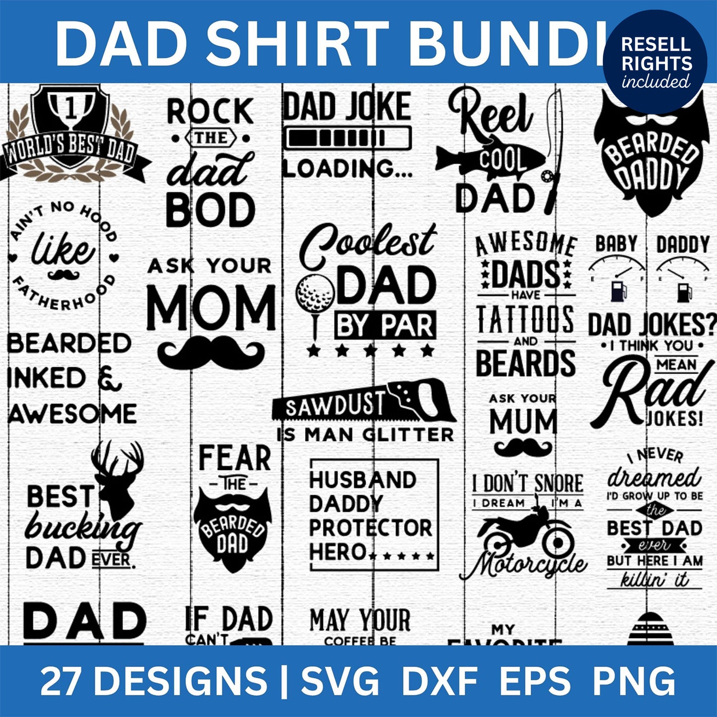 Dad Shirt SVG Bundle | Resell Rights Included