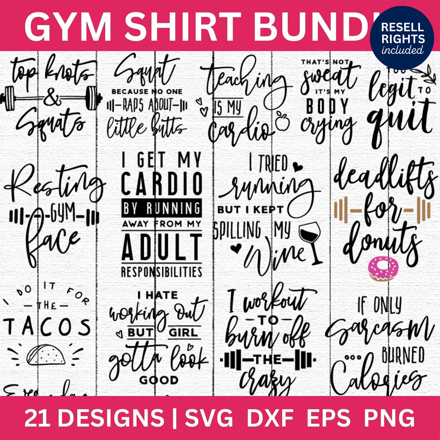 Gym Shirt SVG Bundle | Resell Rights Included