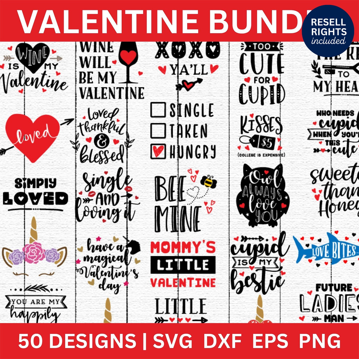 Valentines Day SVG Bundle | Resell Rights Included