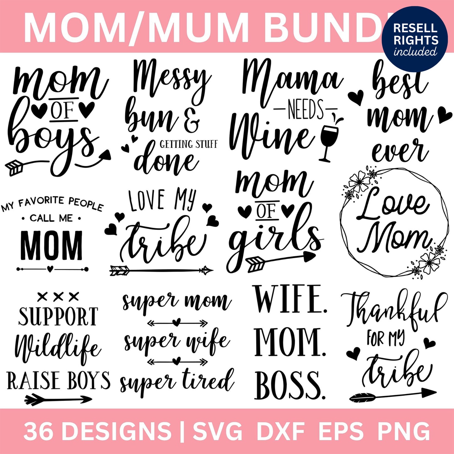 Mom Mum SVG Bundle | Resell Rights Included