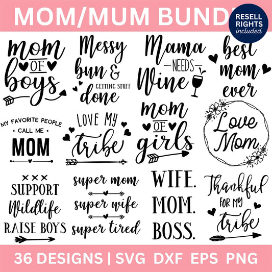 Mom Mum SVG Bundle | Resell Rights Included
