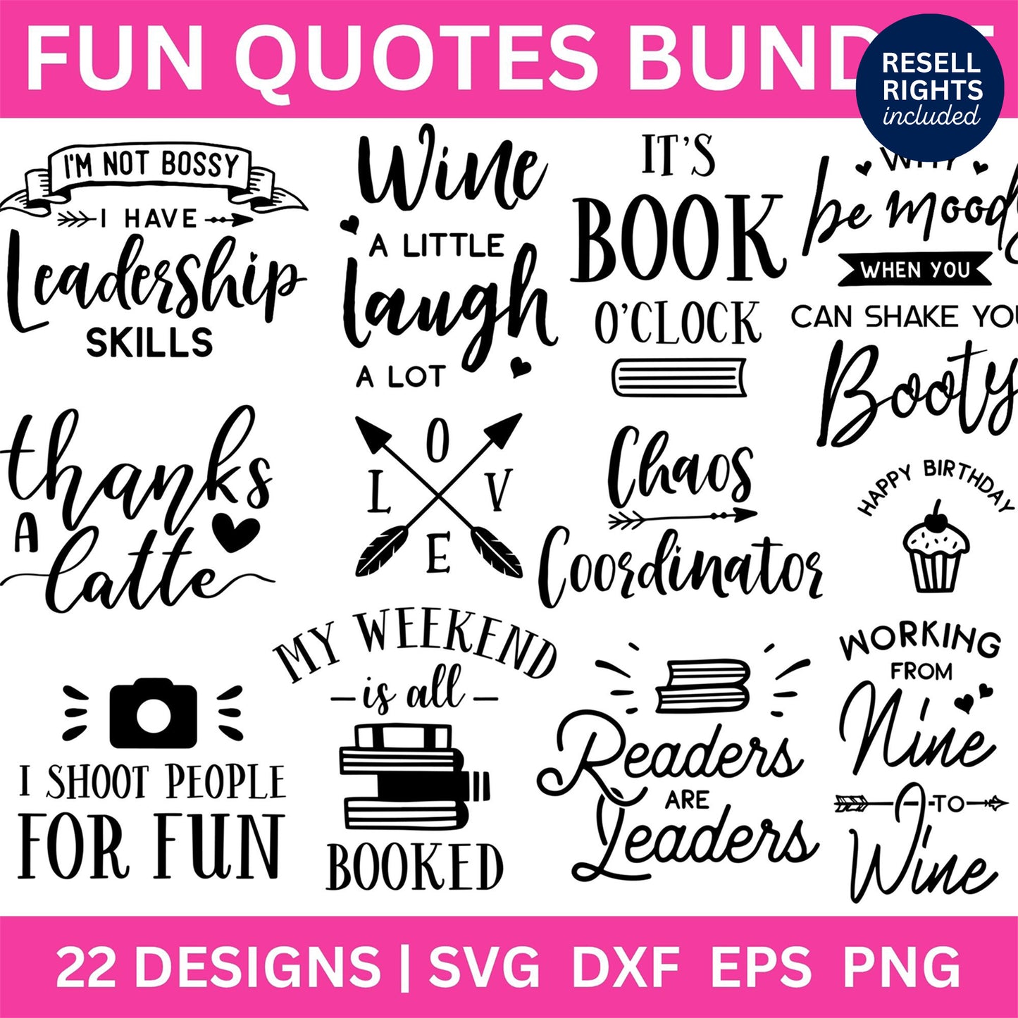 Fun Quotes SVG Bundle | Resell Rights Included