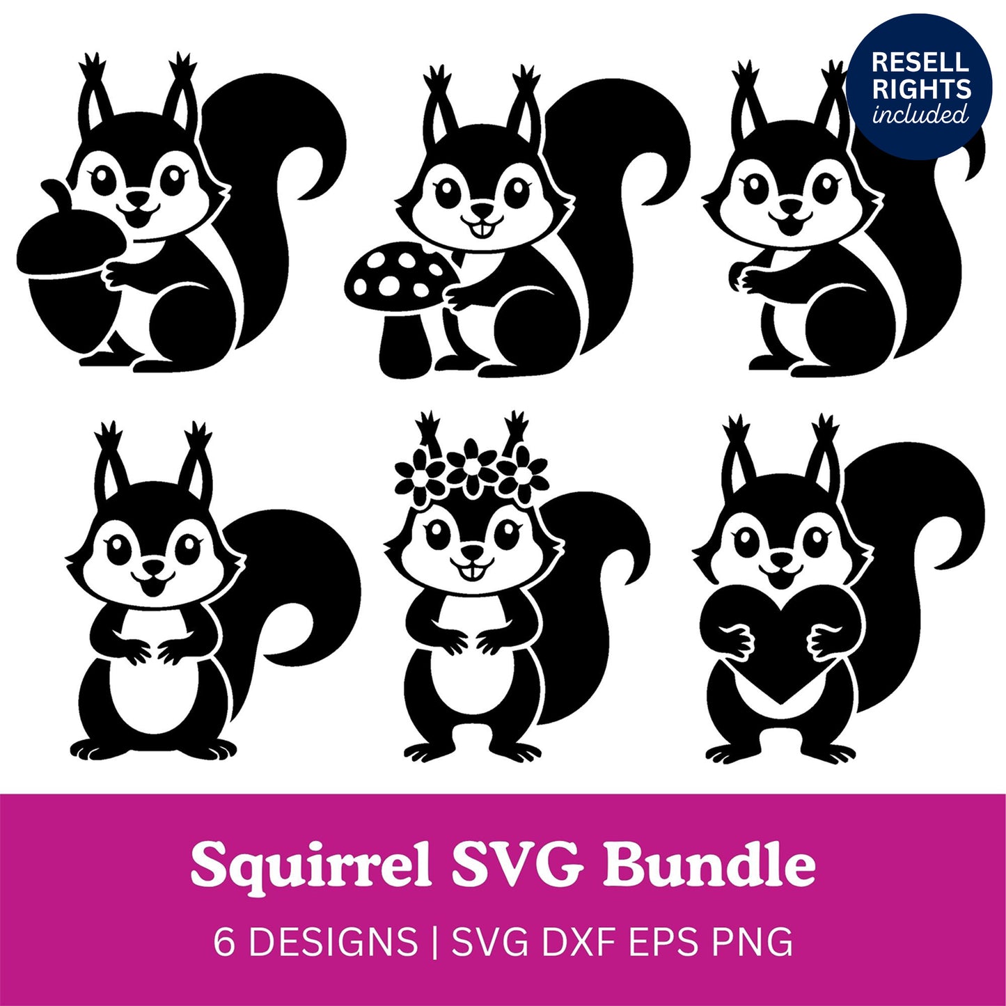 Squirrel SVG Bundle | Resell Rights Included