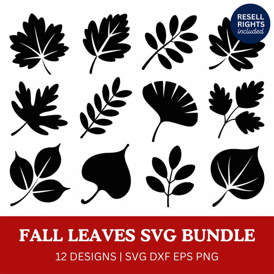 Fall Leaves SVG Bundle | Resell Rights Included