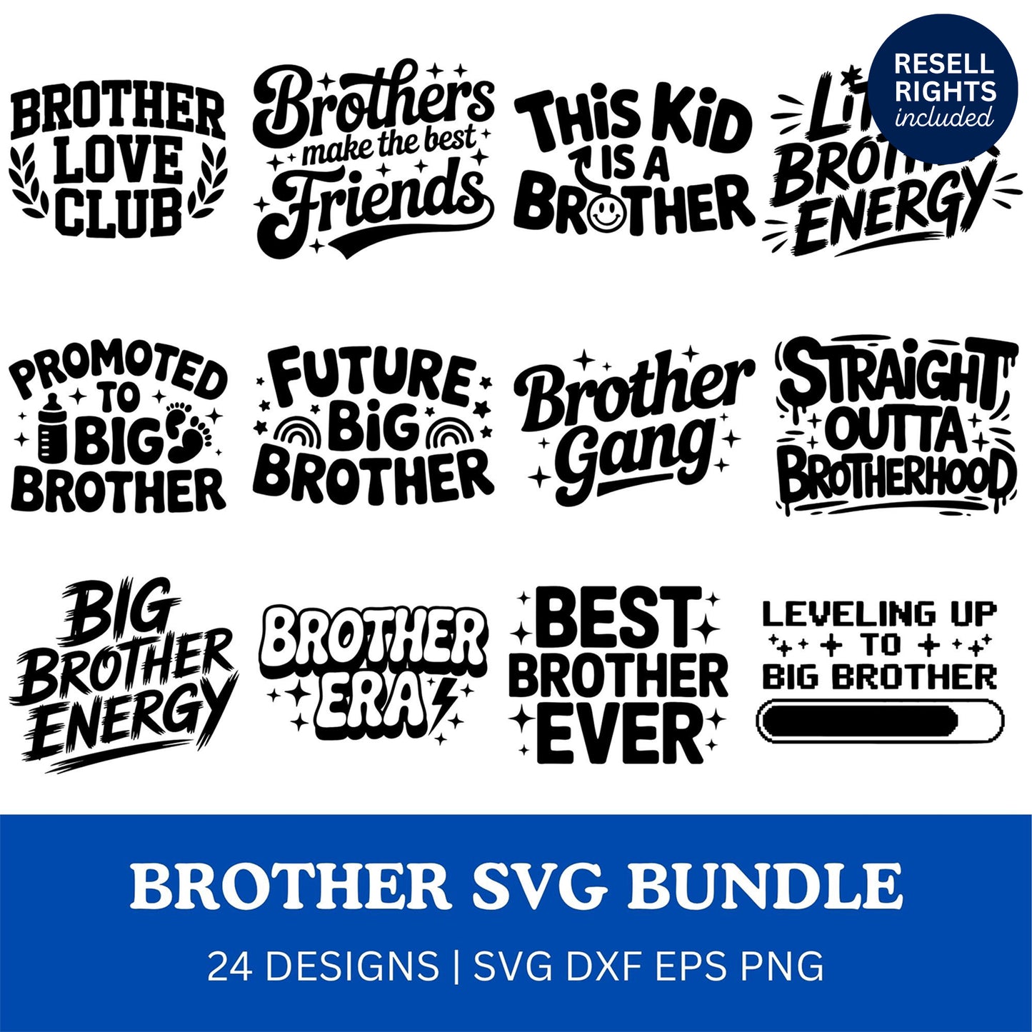 Brother SVG Bundle | Resell Rights Included