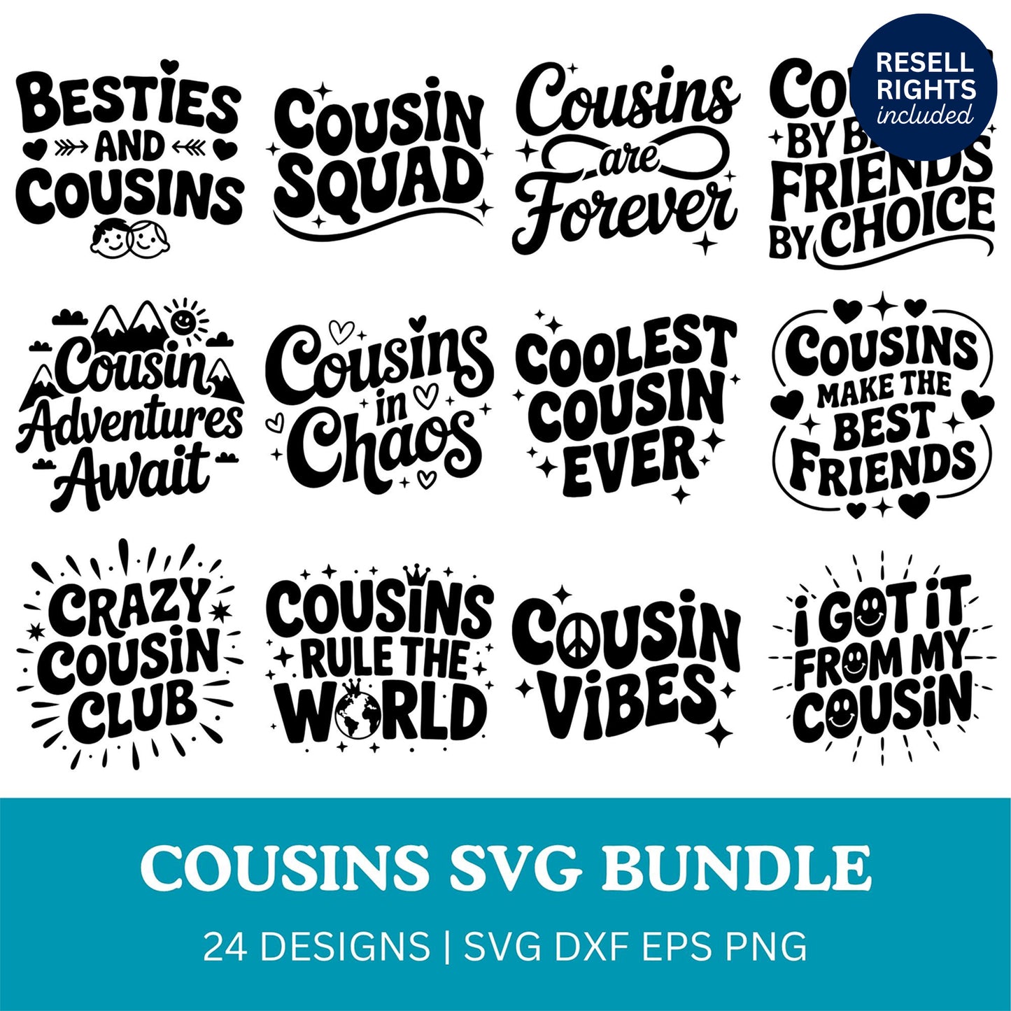 Cousins SVG Bundle | Resell Rights Included