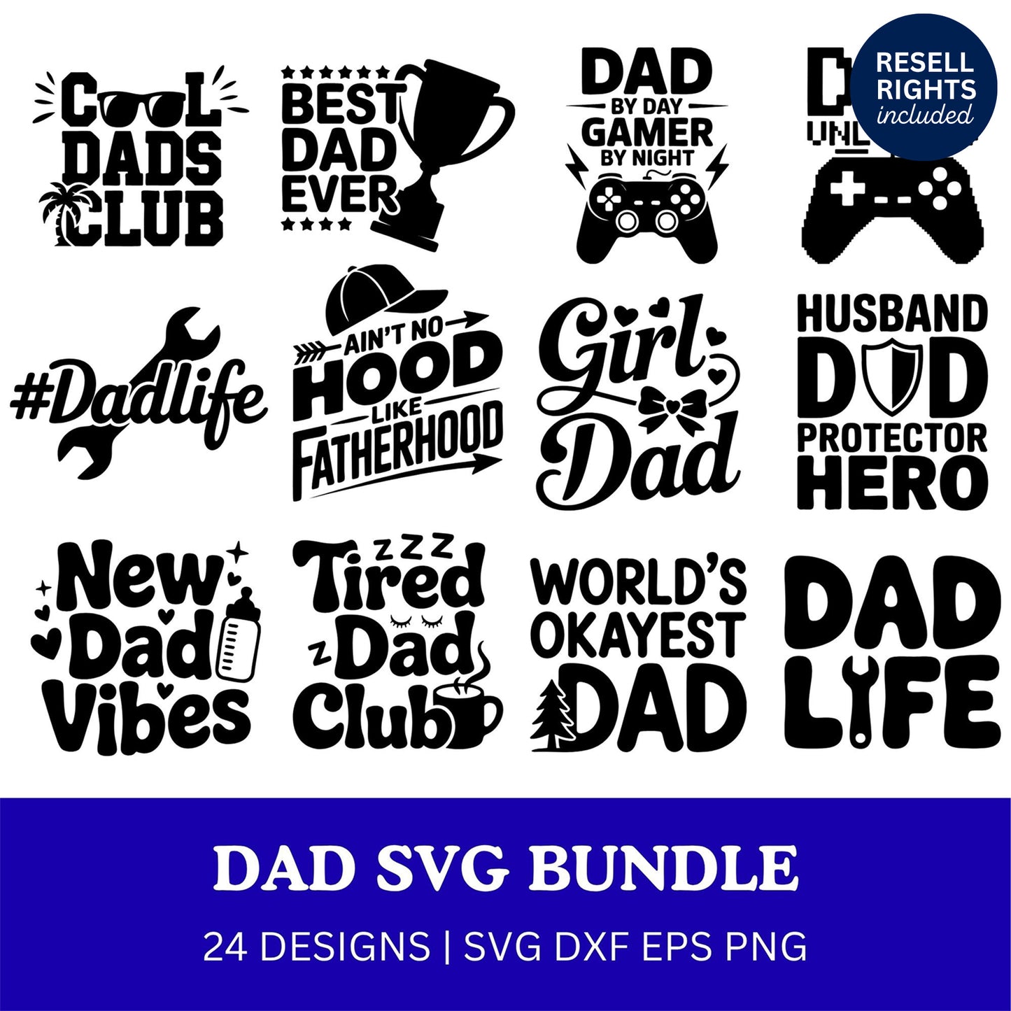 Dad SVG Bundle | Resell Rights Included