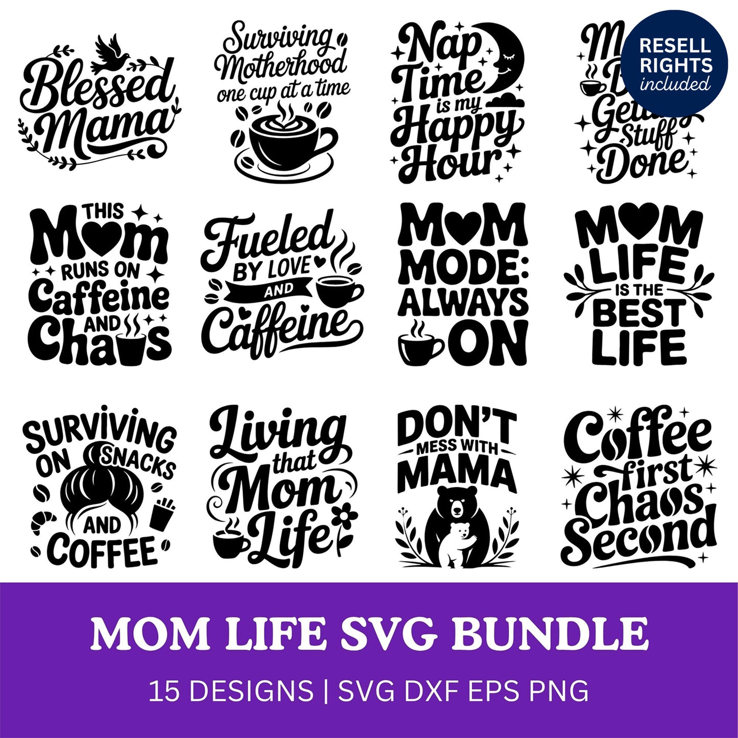 Mom Life SVG Bundle | Resell Rights Included