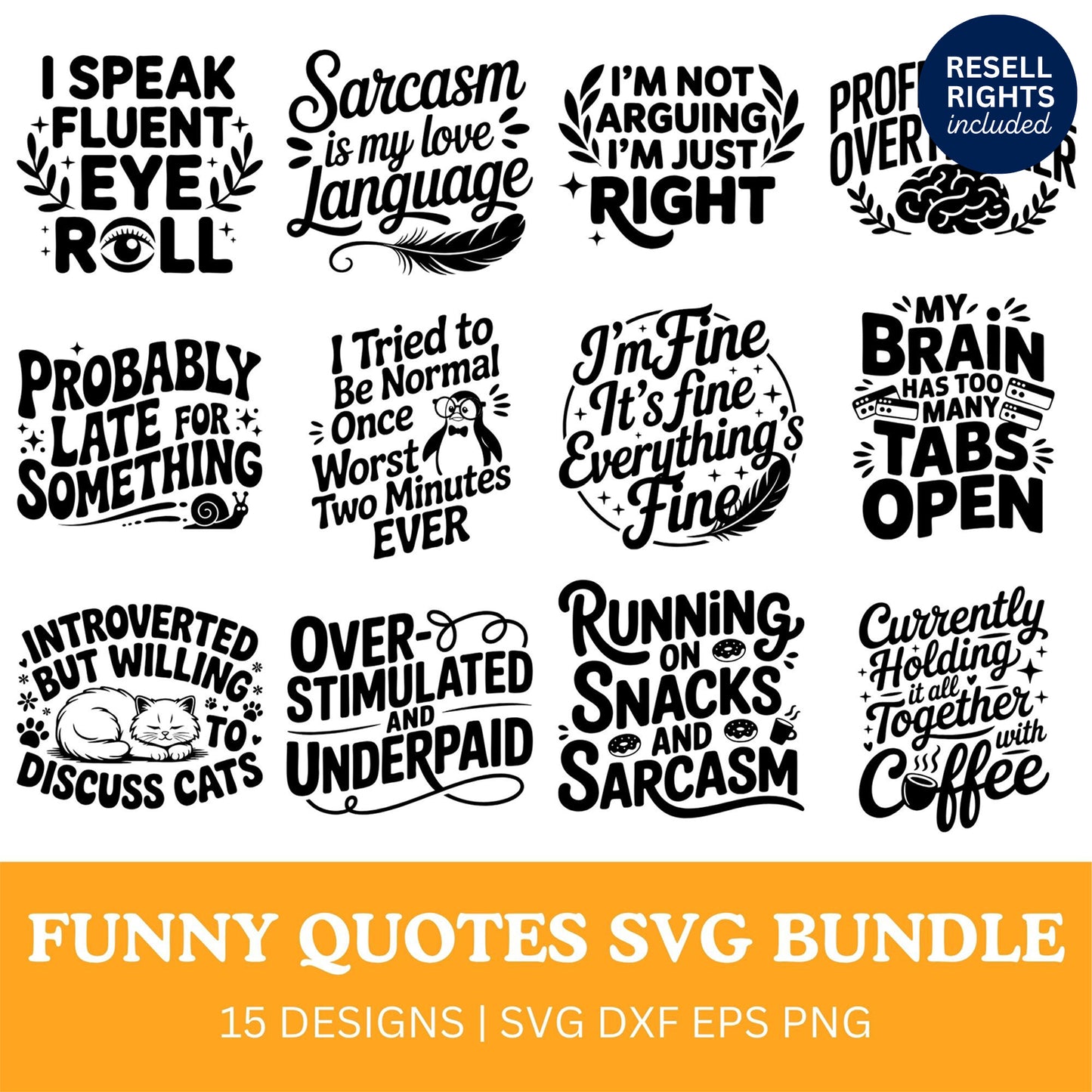 Funny Quotes SVG Bundle | Resell Rights Included