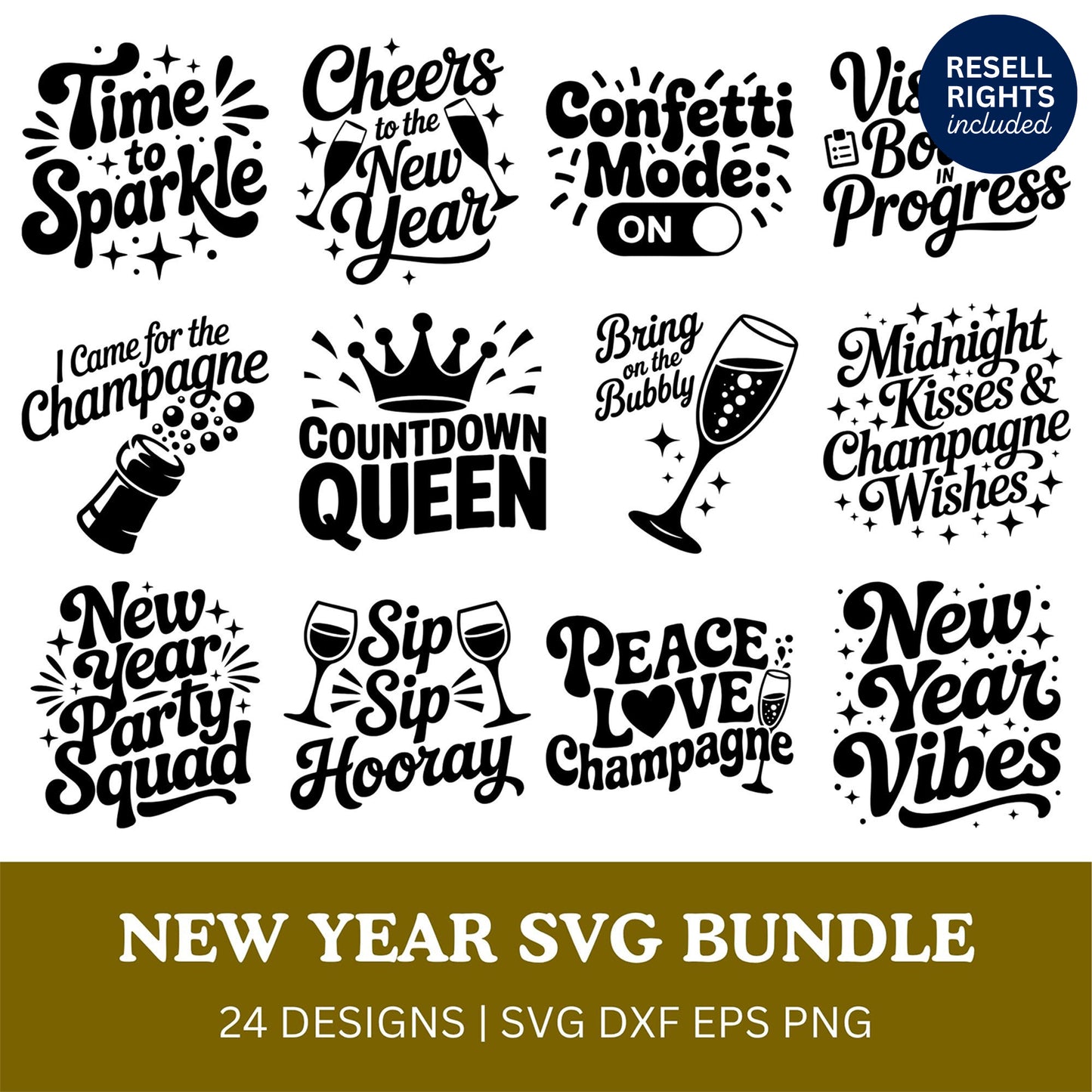 New Year SVG Bundle | Resell Rights Included