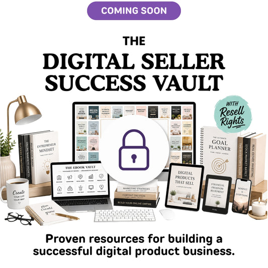 The Digital Seller Success Vault