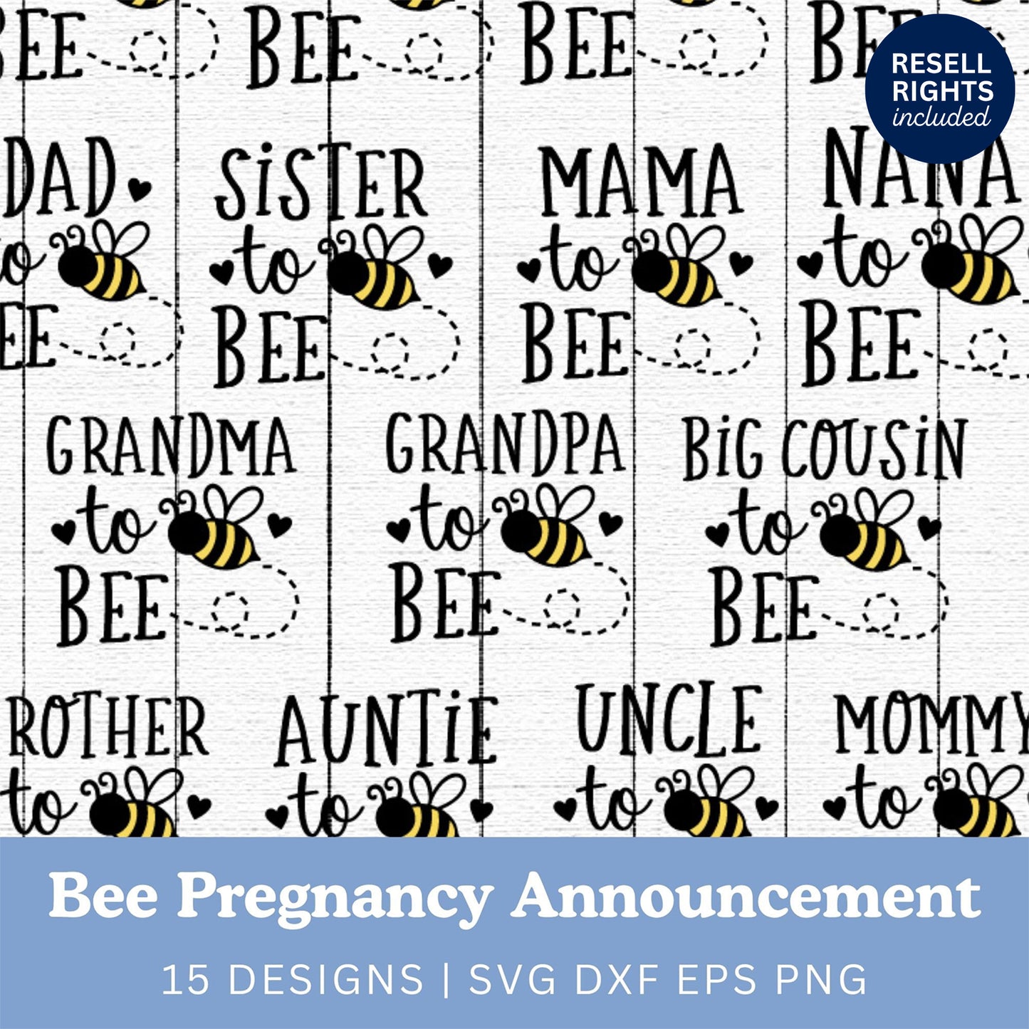 Bee Pregnancy Announcement SVG Bundle | Resell Rights Included