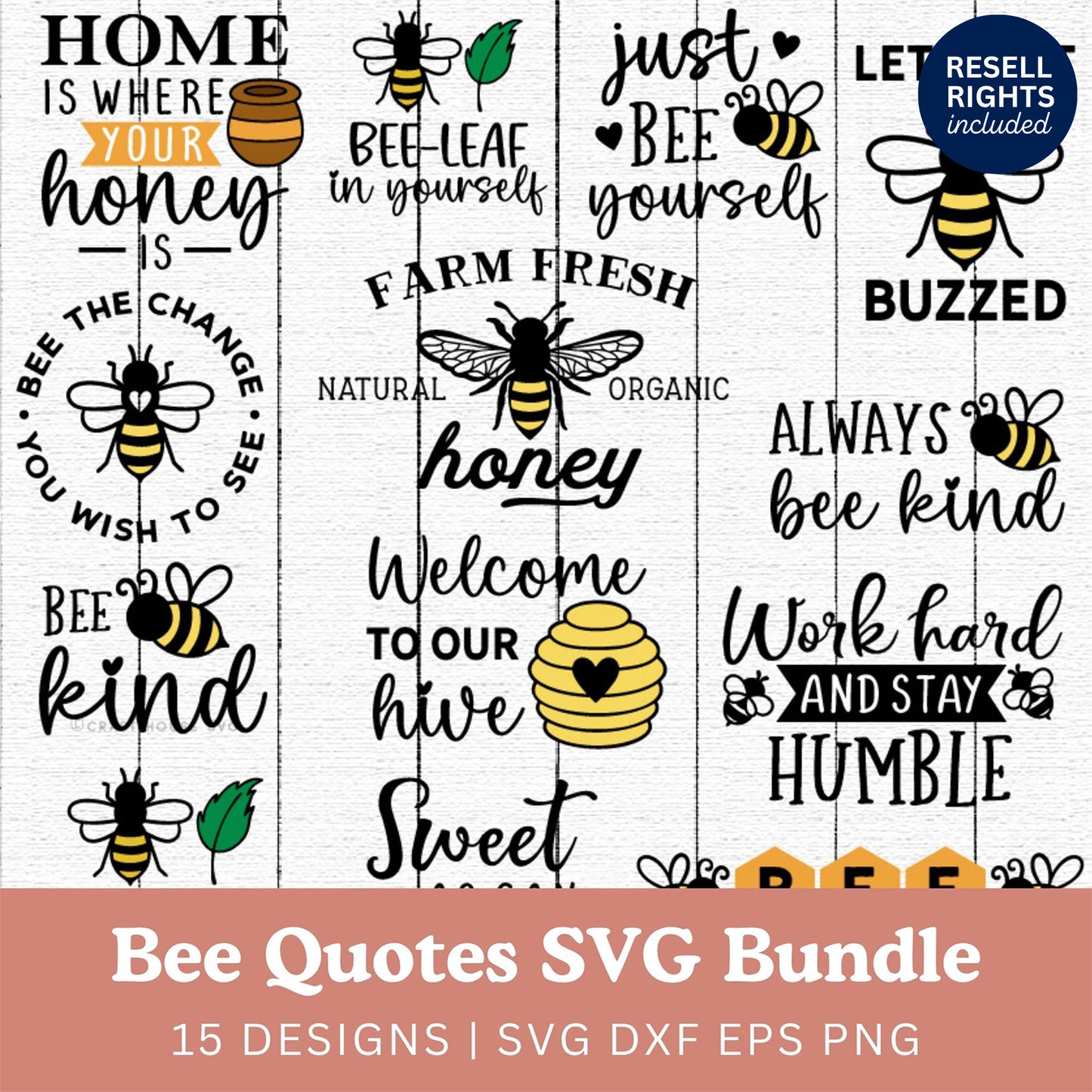 Bee Quotes SVG Bundle | Resell Rights Included