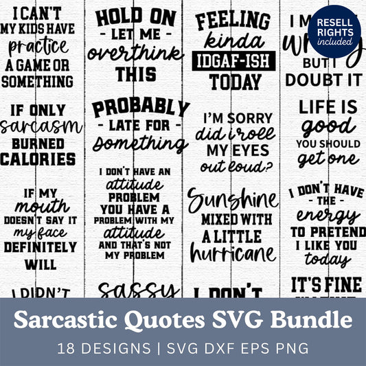 Sarcastic SVG Bundle | Resell Rights Included