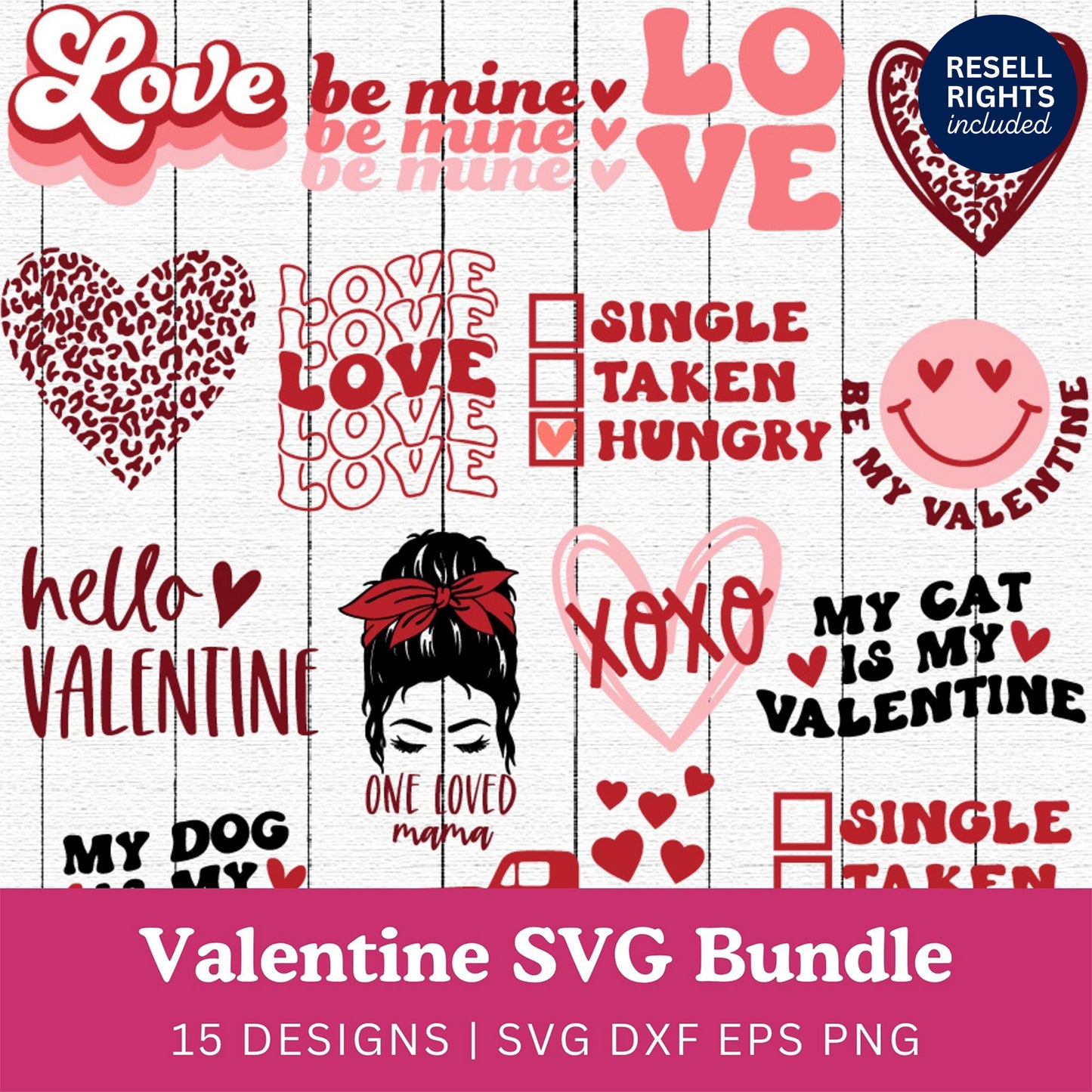 Valentines Day SVG Bundle | Resell Rights Included